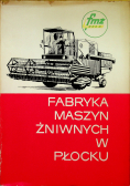 Fabryka maszyn żniwnych w Płocku