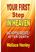 Your First Step In Heaven