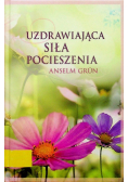 Uzdrawiająca siła pocieszenia