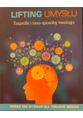 Lifting umysłu Zagadki i inne sposoby treningu