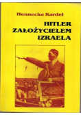 Hitler założycielem Izraela
