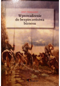 Wprowadzenie do bezpieczeństwa biznesu Autograf autora