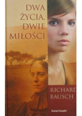 Dwa życia dwie miłości