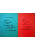 Język francuski dla lektoratów w szkołach wyższych Część I i II
