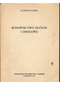 Budownictwo ogólne i drogowe