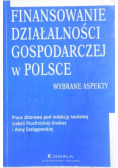 Finansowanie działalności gospodarczej w Polsce