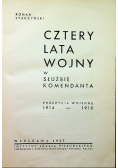 Cztery lata wojny w służbie Komendanta 1937 r.