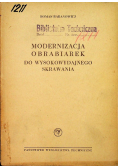 Modernizacja obrabiarek do wysokowydajnego skrawania