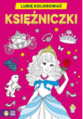 Lubię kolorować. Księżniczki