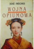 Imperium łez  Wojna opiumowa