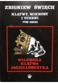 Klątwy, Mikroby i uczeni Tom 2