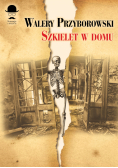 Szkielet w domu