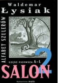 Salon 2 Alfabet szulerów Część pierwsza A - L