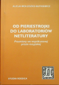 Od pieriestrojki do laboratoriów netliteratury