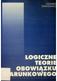 Logiczne teorie obowiązku warunkowego