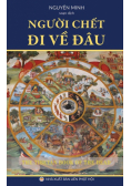 Người chết đi về đâu?