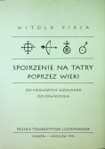 Spojrzenie na Tatry poprzez wieki