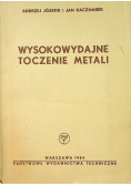 Wysokowydajne toczenie metali