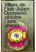 Opowieści okrutne i inne utwory