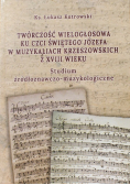 Twórczość wielogłosowa ku czci świętego Józefa w muzykalnych Krzeszowskich z XVIII wieku