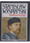 Stanisław Wyspiański studium artysty