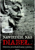 Nawiedził nas diabeł
