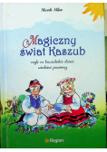 Magiczny świat Kaszub