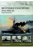 Brytyjskie pancerniki 1914-1918 Część 2 Superdrednoty