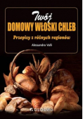 Twój domowy włoski chleb