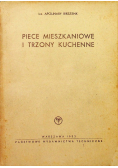Piece mieszkaniowe i trzony kuchenne budowa i użytkowanie