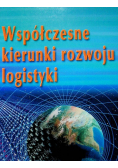 Współczesne kierunki rozwoju logistyki