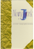 Nowy Jork Liryki najpiękniejsze