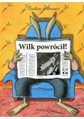 Wilk powrócił