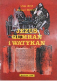 Jezus, Qumran i Watykan