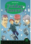 Friday Forever