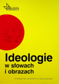 Ideologie w słowach i obrazach