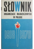 Słownik organizacji młodzieżowych w Polsce