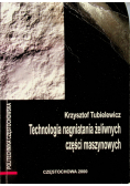 Technologia nagniatania żeliwnych części maszynowych