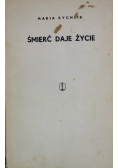 Śmierć daje życie