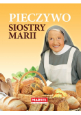 Pieczywo Siostry Marii