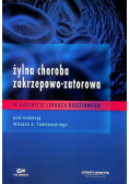 Żylna choroba zakrzepowo - zatorowa
