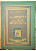 Uzdrowiska jako lecznice biologiczne 1949 r