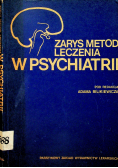 Zarys metod leczenia w psychiatrii