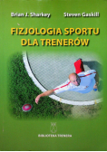 Fizjologia sportu dla trenerów