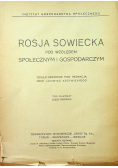 Rosja Sowiecka pod względem społecznym i gospodarczym 1922 r