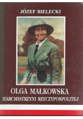 Olga Małkowska Harcmistrzyni Rzeczypospolitej dedykacja autora