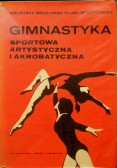 Gimnastyka sportowa artystyczna i akrobatyka