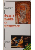 Święty Paweł o kobietach Wydanie kieszonkowe