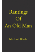 Rantings of an Old Man