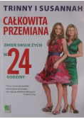 Całkowta przemana. Zmeń swoje życe w 24 godzny